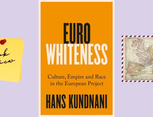 Book Review: “Eurowhiteness: Culture, Empire and Race in the European Project”