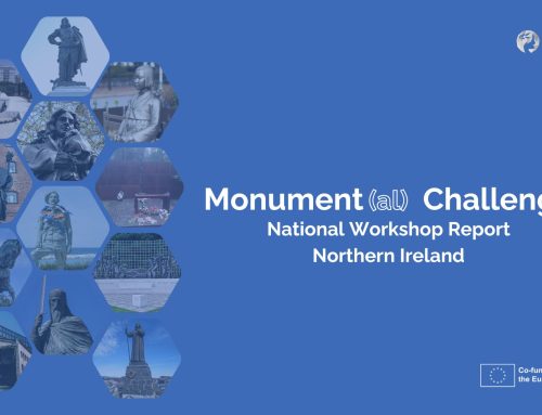 Monument(al) Challenges in Focus: Report from Northern Ireland