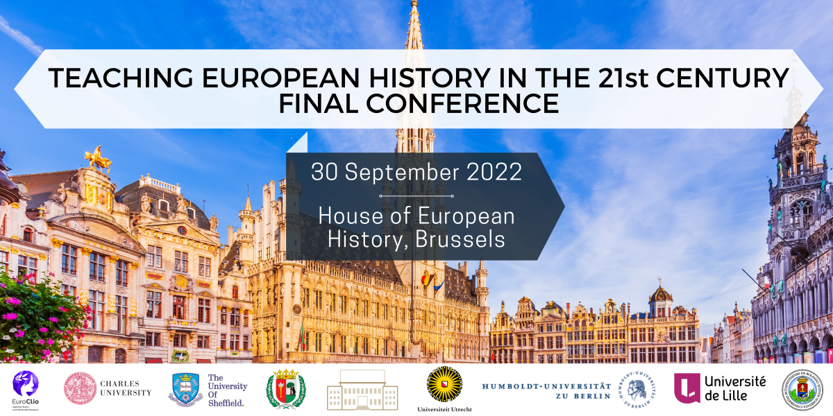Teaching European History in the 21st Century Final Conference