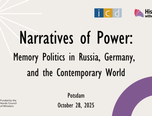 Narratives of Power: Memory Politics in Russia, Germany, and the Contemporary World 